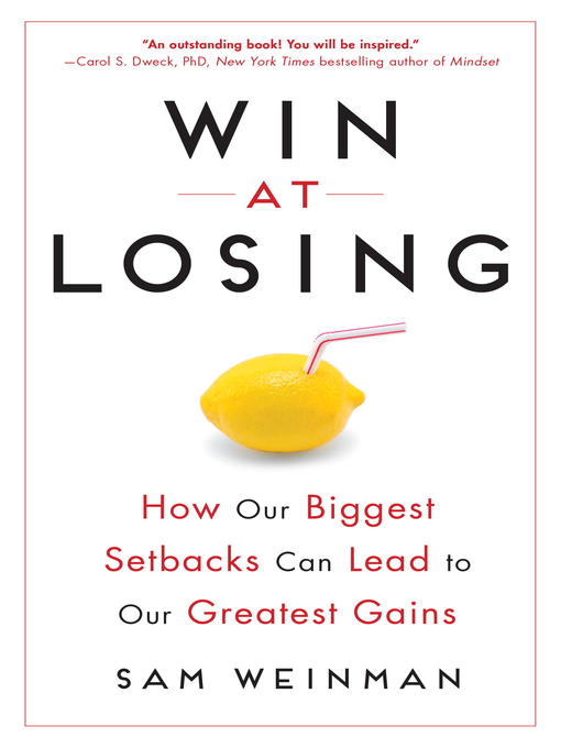 Title details for Win at Losing by Sam Weinman - Available